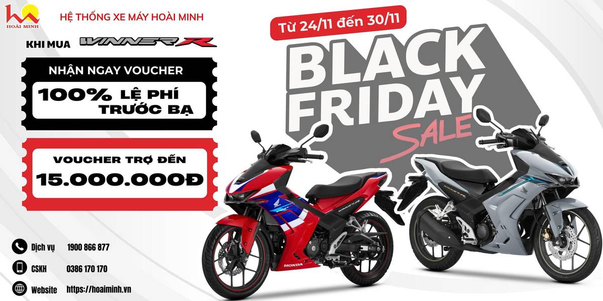 🔥 BLACK FRIDAY – TUẦN LỄ VÀNG, NHẬN NGÀN ƯU ĐÃI KHI MUA WINNER R 2026 TẠI HỆ THỐNG HEAD HOÀI MINH với mức hỗ trợ vô cùng hấp dẫn.