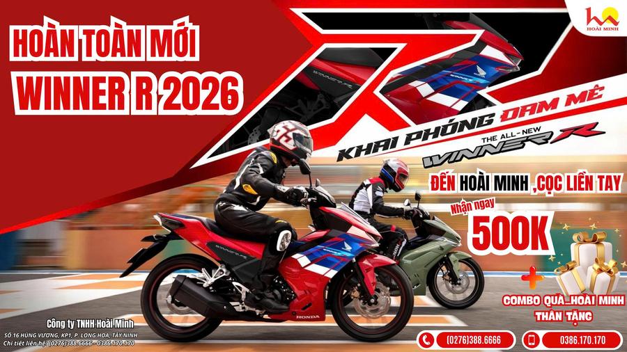 ĐẾN NGAY HOÀI MINH - CỌC LIỀN TAY: 🏍️ WINNER R 2026 – SIÊU PHẨM - NHẬN NGAY QUÀ KHỦNG 🏍️