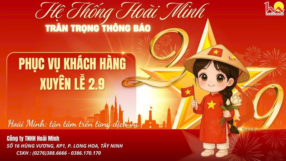 🔥 HOÀI MINH TRÂN TRỌNG THÔNG BÁO PHỤC VỤ XUYÊN LỄ 02.09 🔥